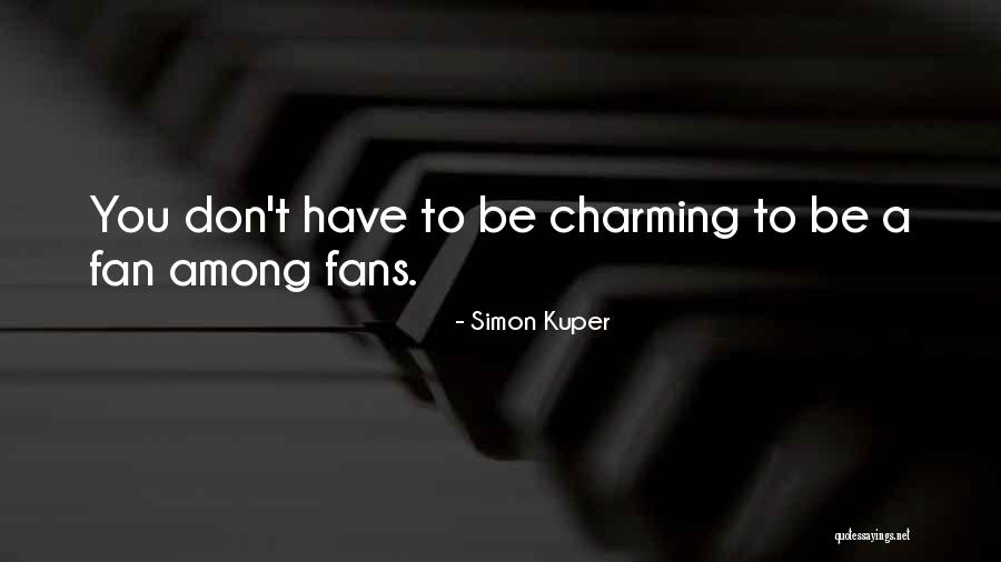 Machine That Changed The World Quotes By Simon Kuper Machine That Changed The World Quotes By Simon Kuper