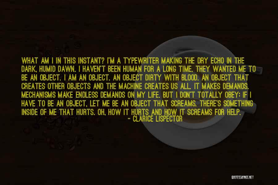 Machine That Makes Quotes By Clarice Lispector Machine That Makes Quotes By Clarice Lispector