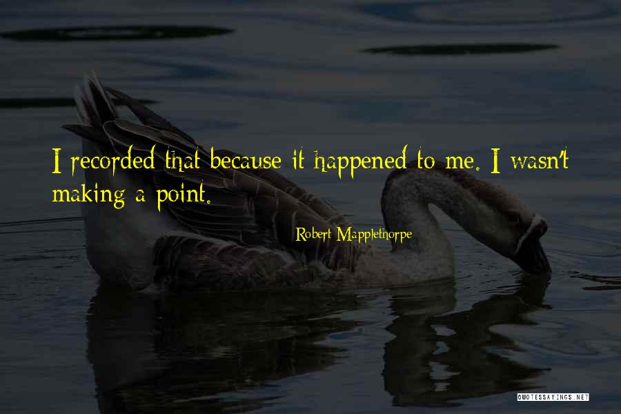 Machine There But For The Grace Quotes By Robert Mapplethorpe Machine There But For The Grace Quotes By Robert Mapplethorpe