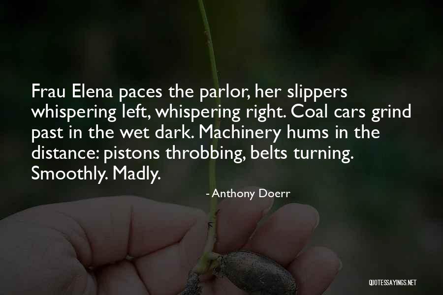 Machinery Quotes By Anthony Doerr Machinery Quotes By Anthony Doerr