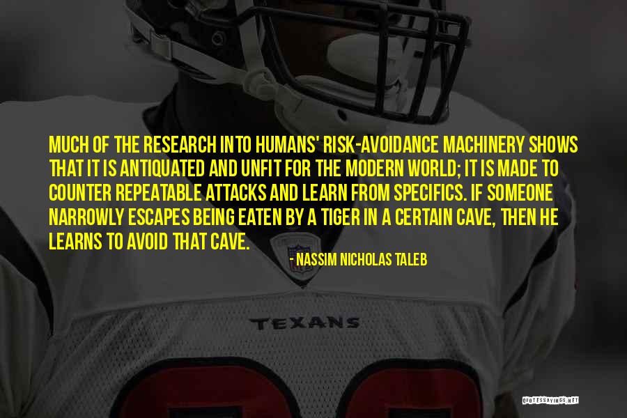 Machinery Quotes By Nassim Nicholas Taleb Machinery Quotes By Nassim Nicholas Taleb