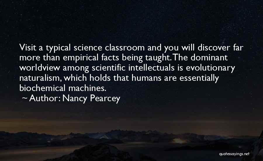 Machines And Humans Quotes By Nancy Pearcey