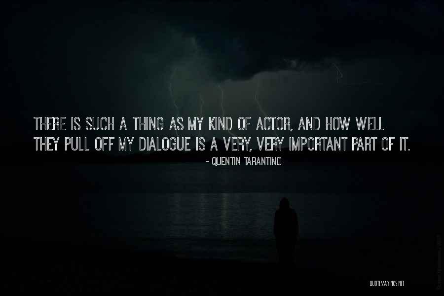 Machinic Quotes By Quentin Tarantino Machinic Quotes By Quentin Tarantino