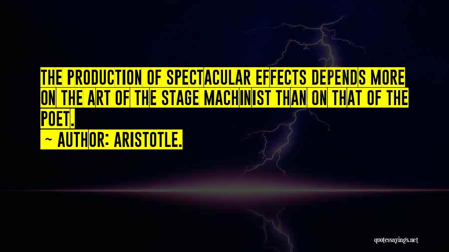 Machinist Quotes By Aristotle.