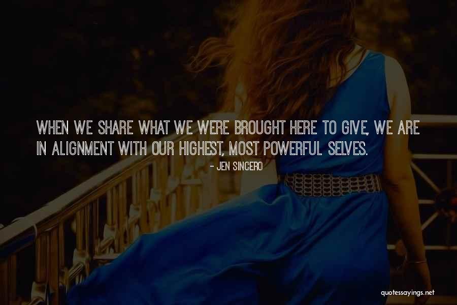Machiste Movies Quotes By Jen Sincero Machiste Movies Quotes By Jen Sincero
