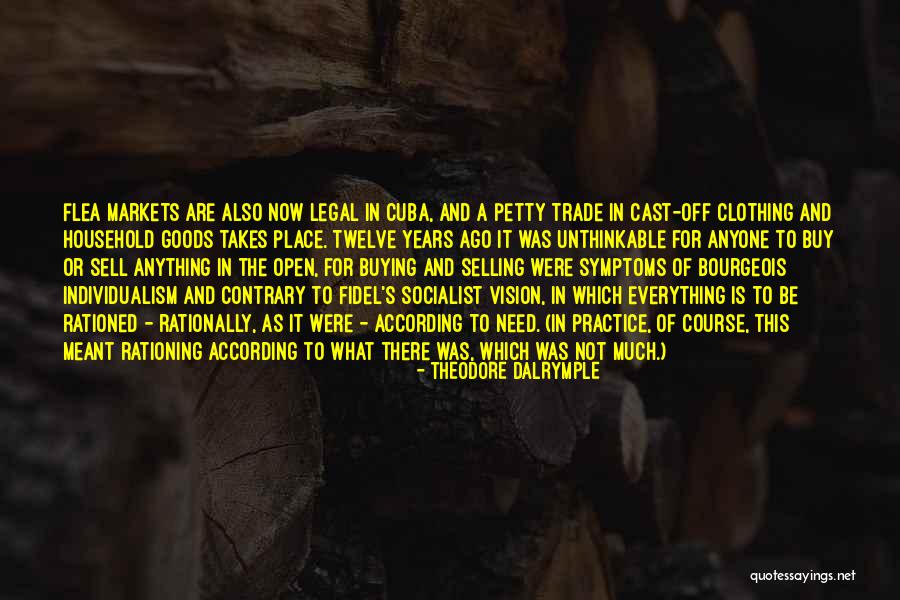 Machmer Wine Quotes By Theodore Dalrymple Machmer Wine Quotes By Theodore Dalrymple