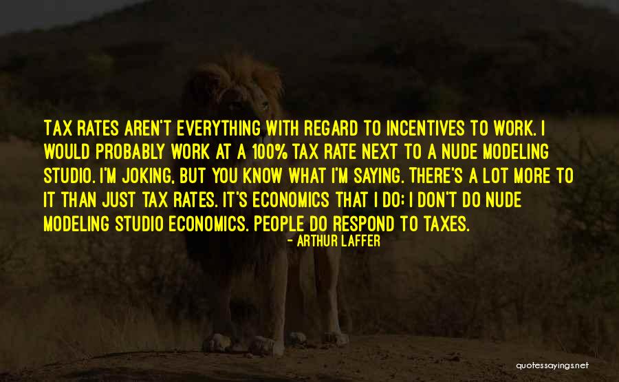 Machnicki Weston Quotes By Arthur Laffer Machnicki Weston Quotes By Arthur Laffer