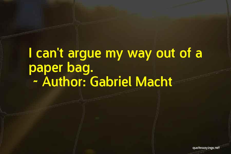 Macht Quotes By Gabriel Macht