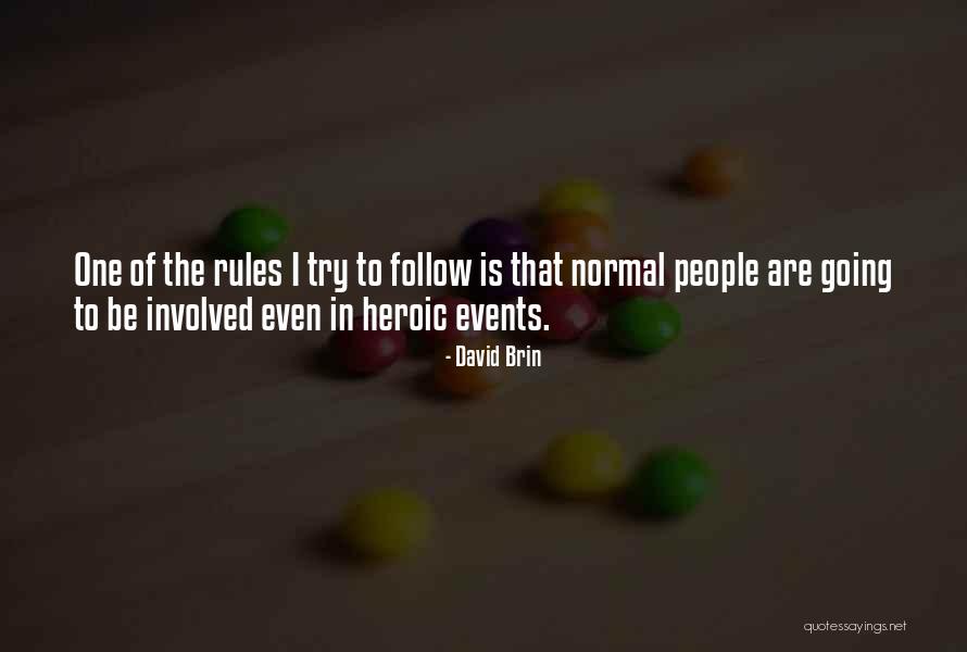 Machtel Quotes By David Brin Machtel Quotes By David Brin