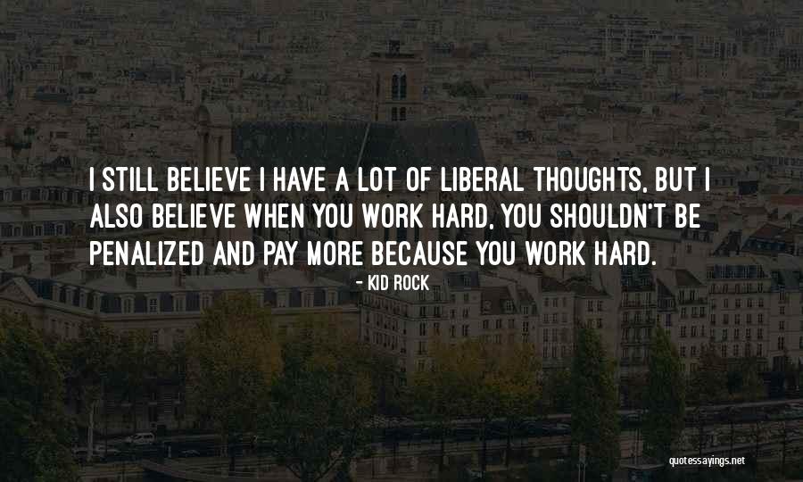 Machtel Quotes By Kid Rock Machtel Quotes By Kid Rock
