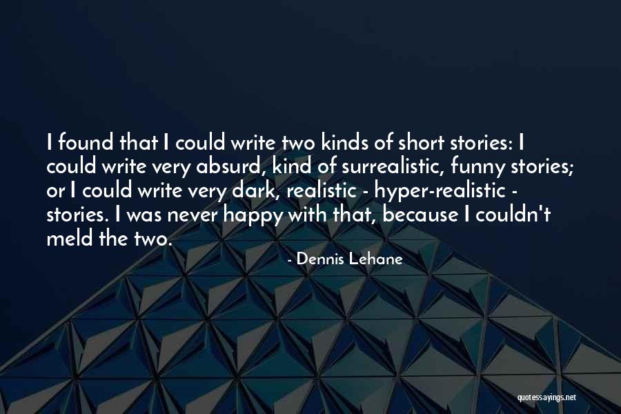 Macianos Quotes By Dennis Lehane Macianos Quotes By Dennis Lehane