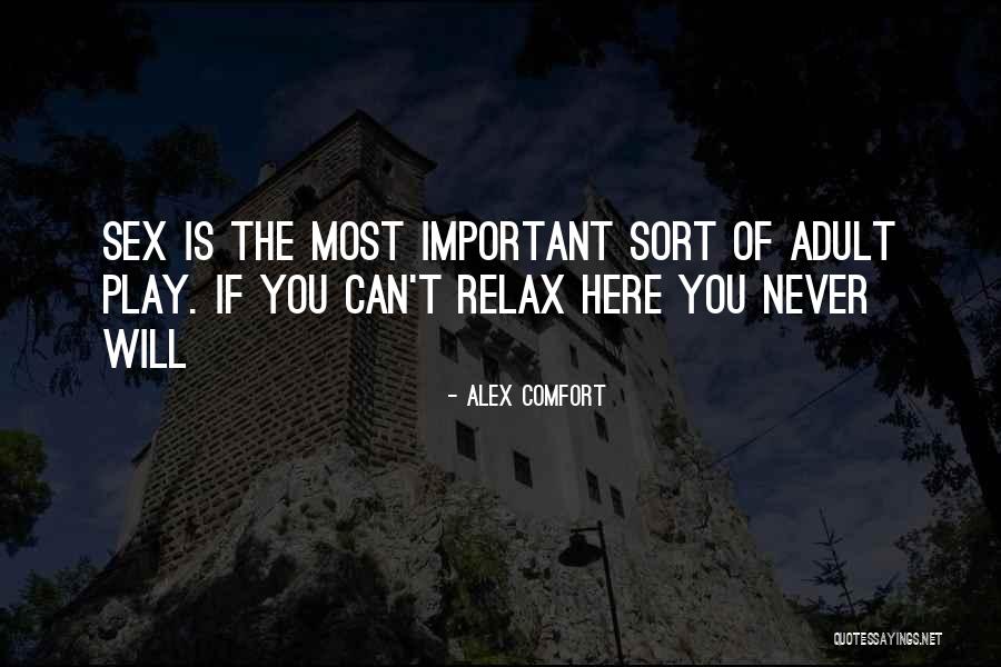 Macieira Arvore Quotes By Alex Comfort Macieira Arvore Quotes By Alex Comfort