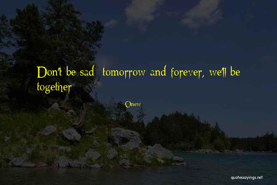Macieira Arvore Quotes By Onew Macieira Arvore Quotes By Onew