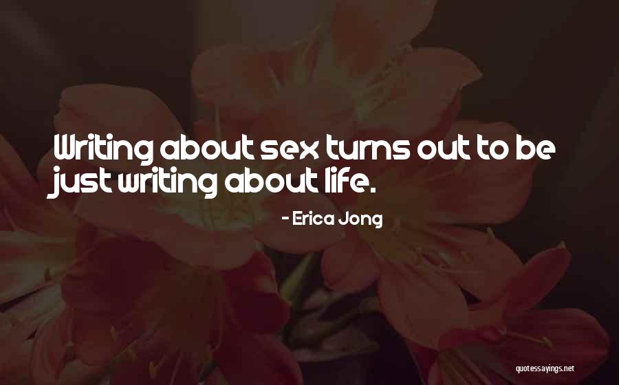 Macieiras Variedades Quotes By Erica Jong Macieiras Variedades Quotes By Erica Jong
