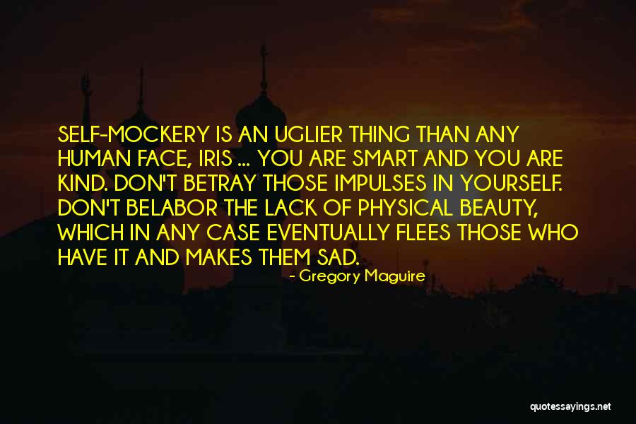 Macierzanka Quotes By Gregory Maguire Macierzanka Quotes By Gregory Maguire