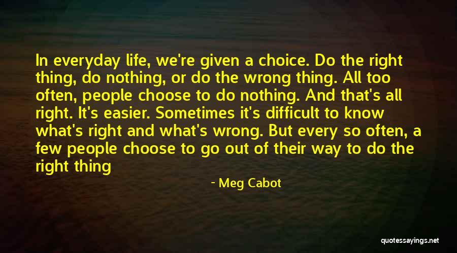 Macierzynstwo Quotes By Meg Cabot