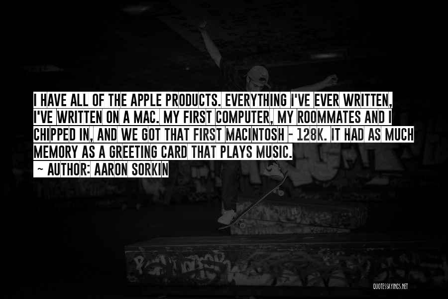Macintosh Computer Quotes By Aaron Sorkin