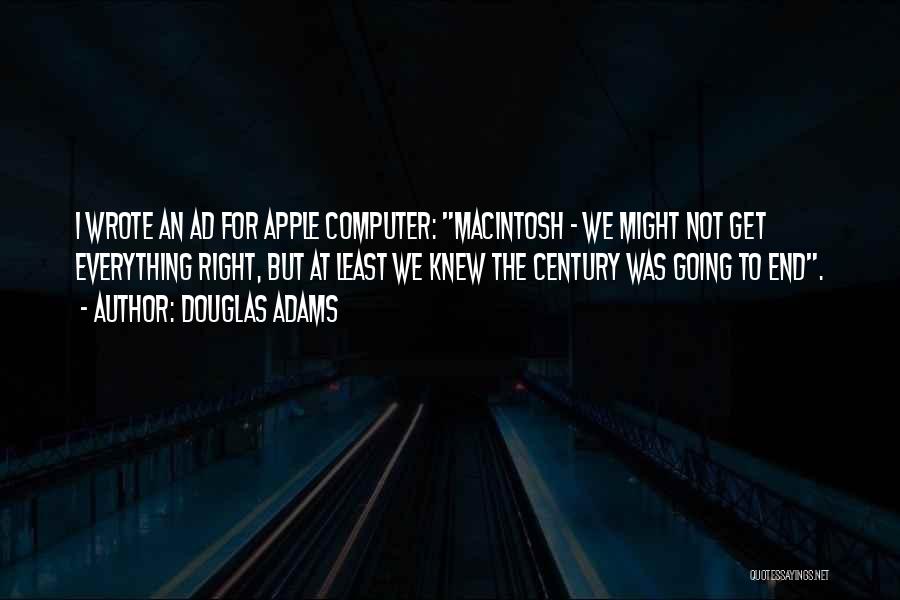 Macintosh Computer Quotes By Douglas Adams