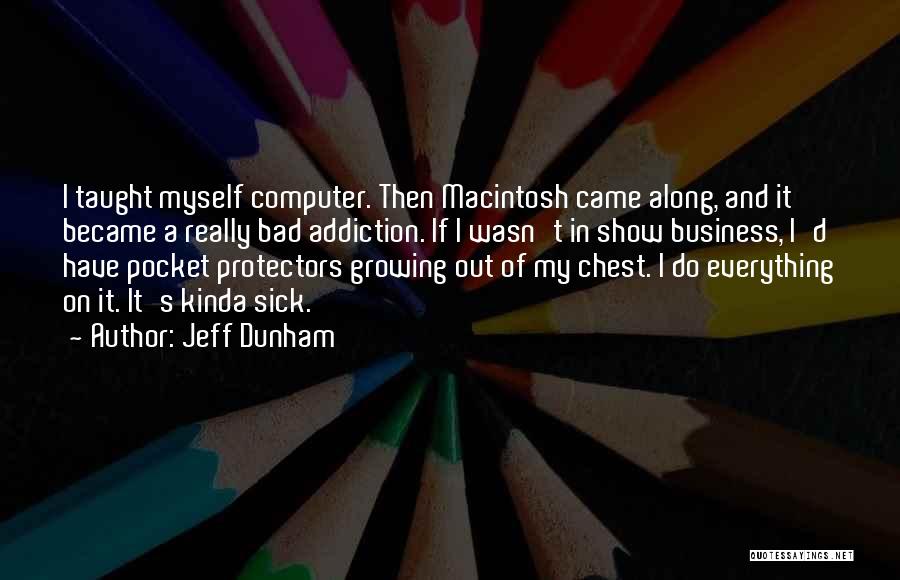 Macintosh Quotes By Jeff Dunham