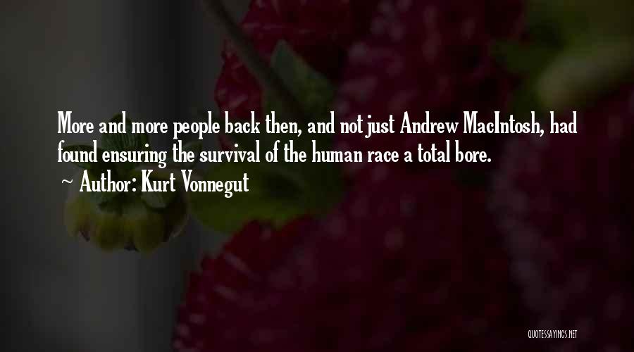 Macintosh Quotes By Kurt Vonnegut