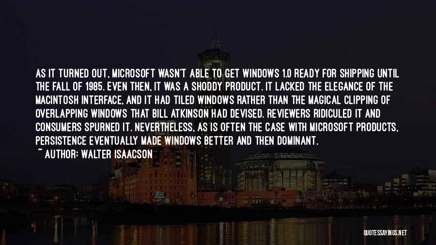 Macintosh Quotes By Walter Isaacson