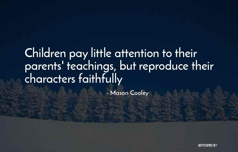 Maciocia Quotes By Mason Cooley Maciocia Quotes By Mason Cooley