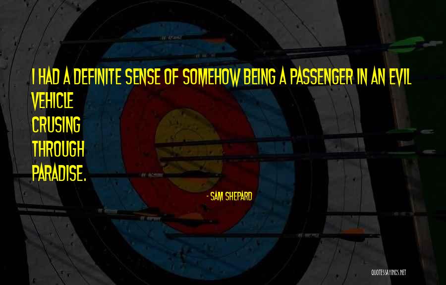 Macisaac Clan Quotes By Sam Shepard Macisaac Clan Quotes By Sam Shepard