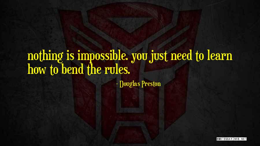 Macitler Quotes By Douglas Preston Macitler Quotes By Douglas Preston