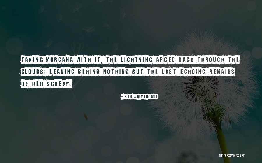 Macivor Reddie Quotes By Sam Whitehouse Macivor Reddie Quotes By Sam Whitehouse