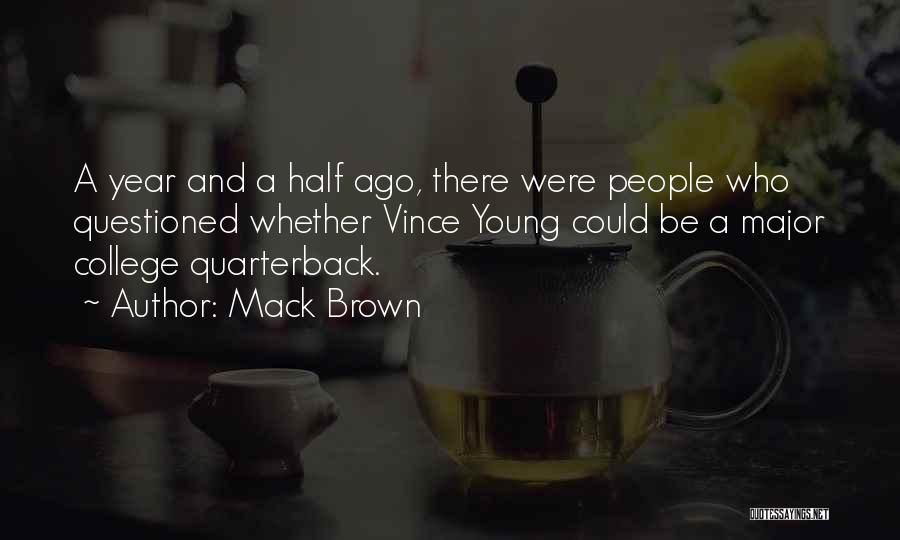 Mack Brown Quotes 1907892