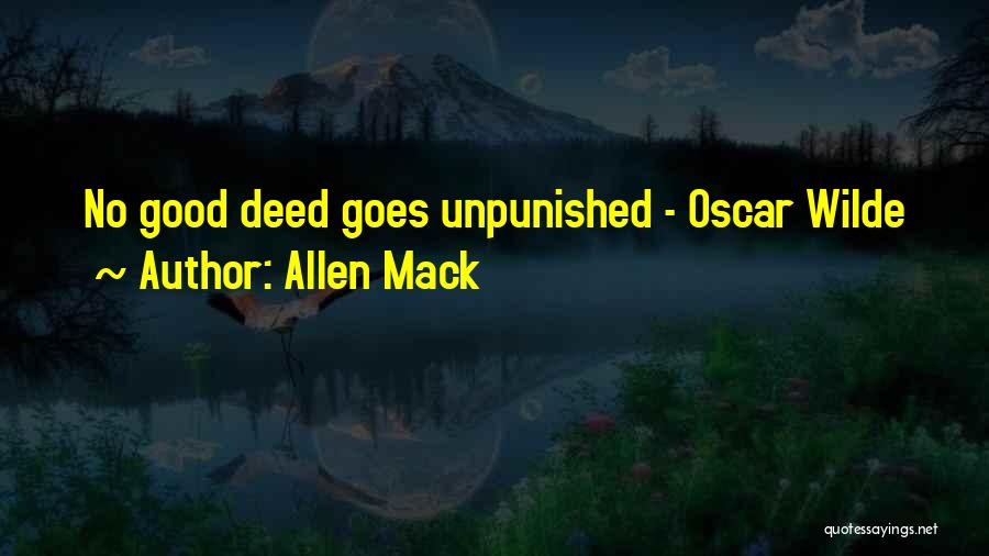 Mack Quotes By Allen Mack