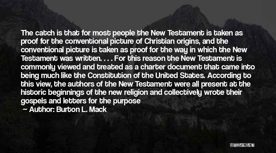 Mack Quotes By Burton L. Mack