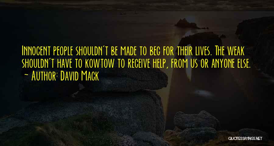 Mack Quotes By David Mack