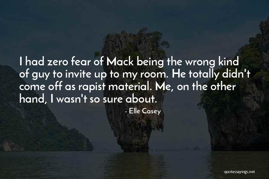 Mack Quotes By Elle Casey