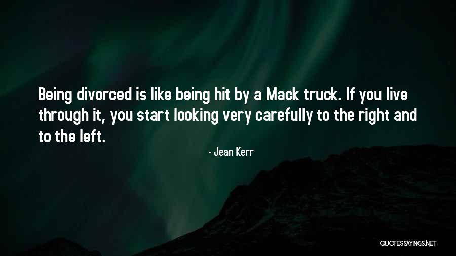 Mack Quotes By Jean Kerr