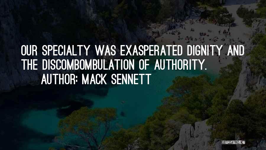 Mack Quotes By Mack Sennett