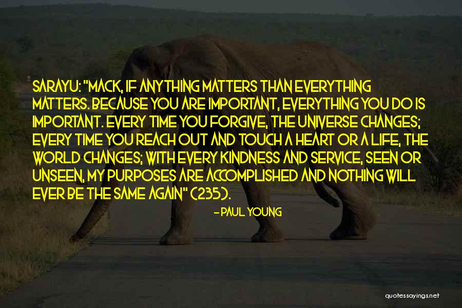 Mack Quotes By Paul Young