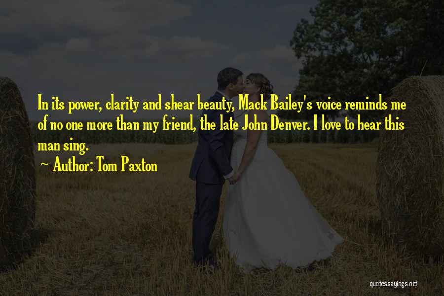 Mack Quotes By Tom Paxton