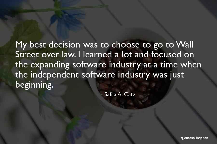 Mackays Quotes By Safra A. Catz Mackays Quotes By Safra A. Catz