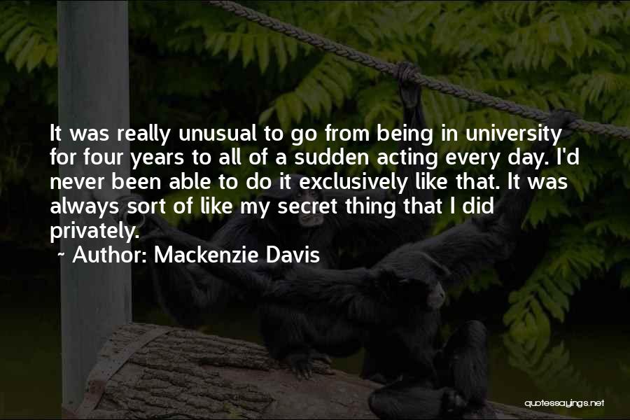 Mackenzie Davis Quotes 1253181