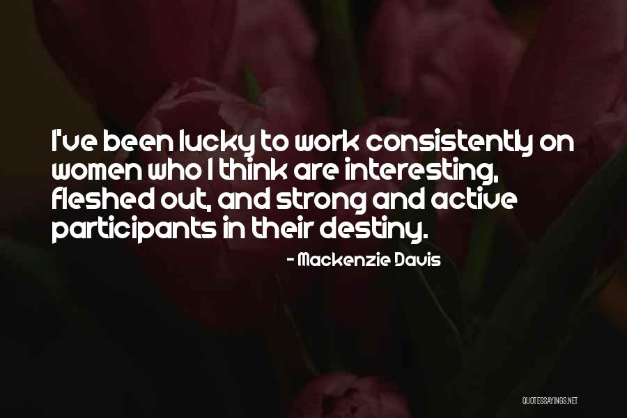 Mackenzie Davis Quotes 1708391 Mackenzie Davis Quotes 1708391