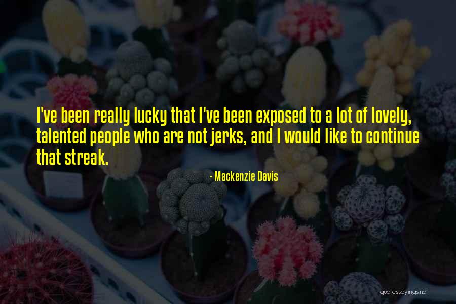 Mackenzie Davis Quotes 838906 Mackenzie Davis Quotes 838906
