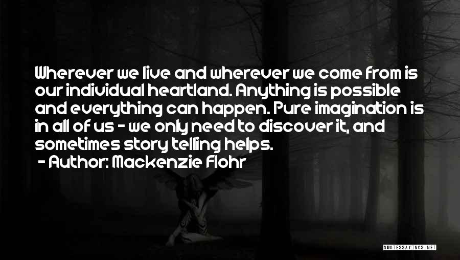 Mackenzie Flohr Quotes 1745953