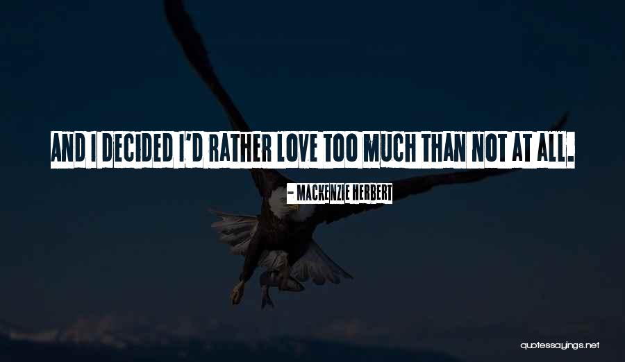 Mackenzie Herbert Quotes 530163