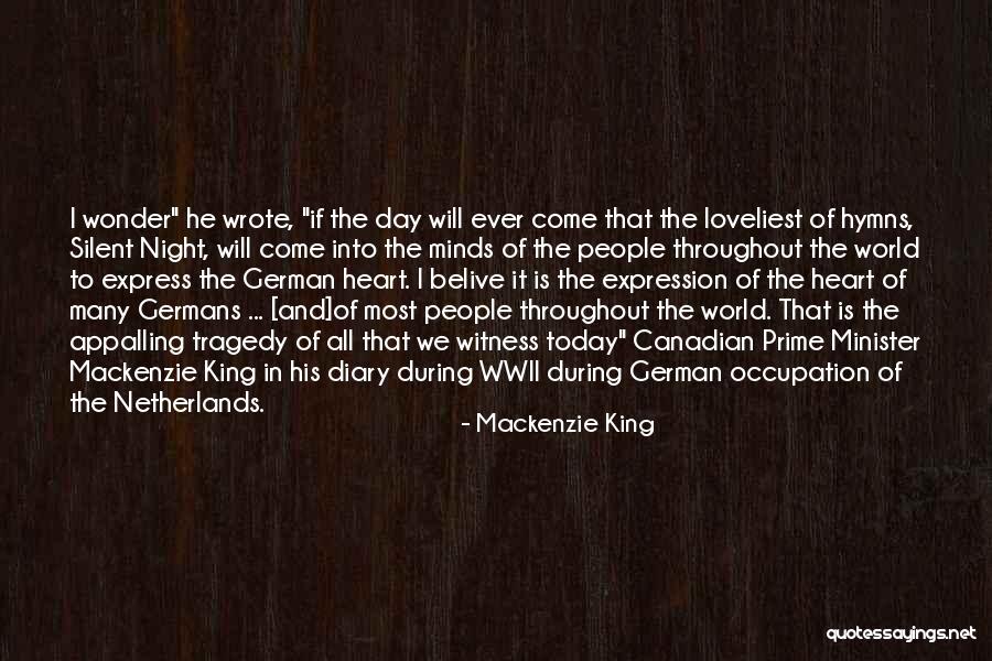 Mackenzie King Quotes 173870