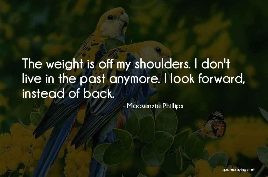 Mackenzie Phillips Quotes 1600733