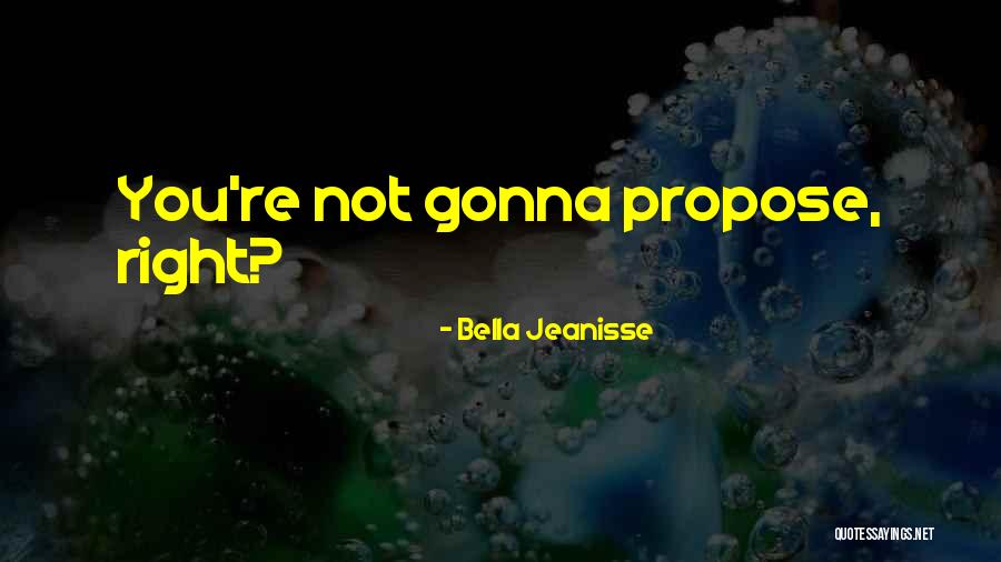 Mackenzie Quotes By Bella Jeanisse Mackenzie Quotes By Bella Jeanisse
