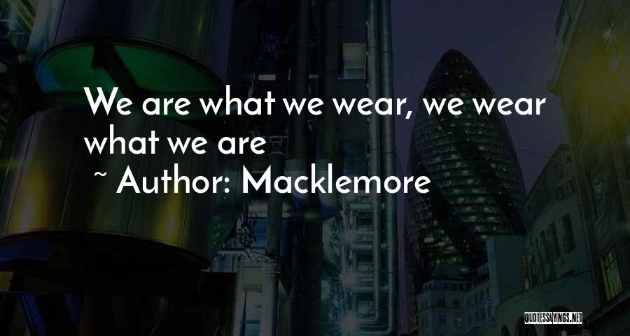 Macklemore Quotes 1326995