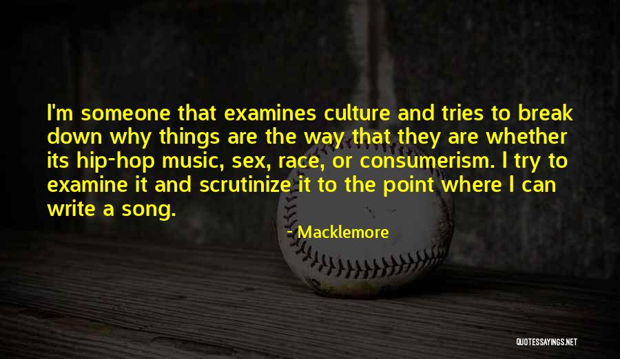 Macklemore Quotes 1416170