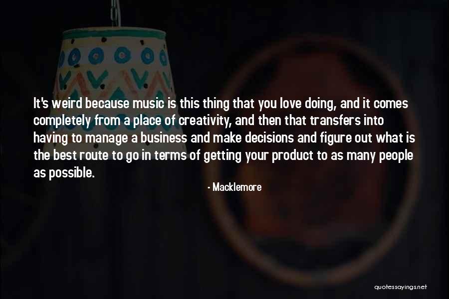 Macklemore Quotes 1602517 Macklemore Quotes 1602517